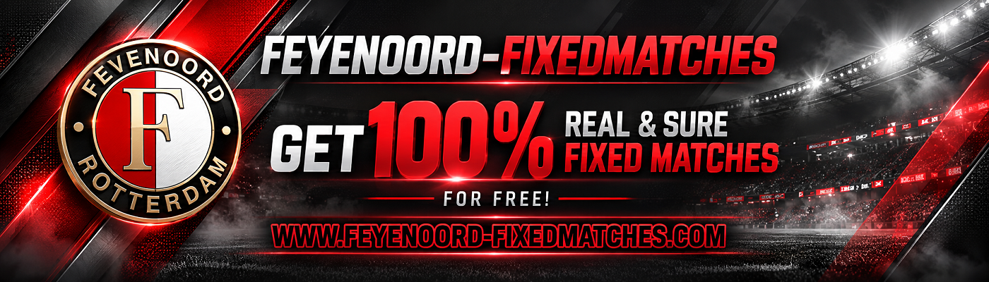 Feyenoord Fixed Matches